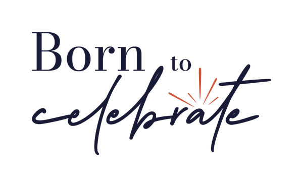 Born to Celebrate